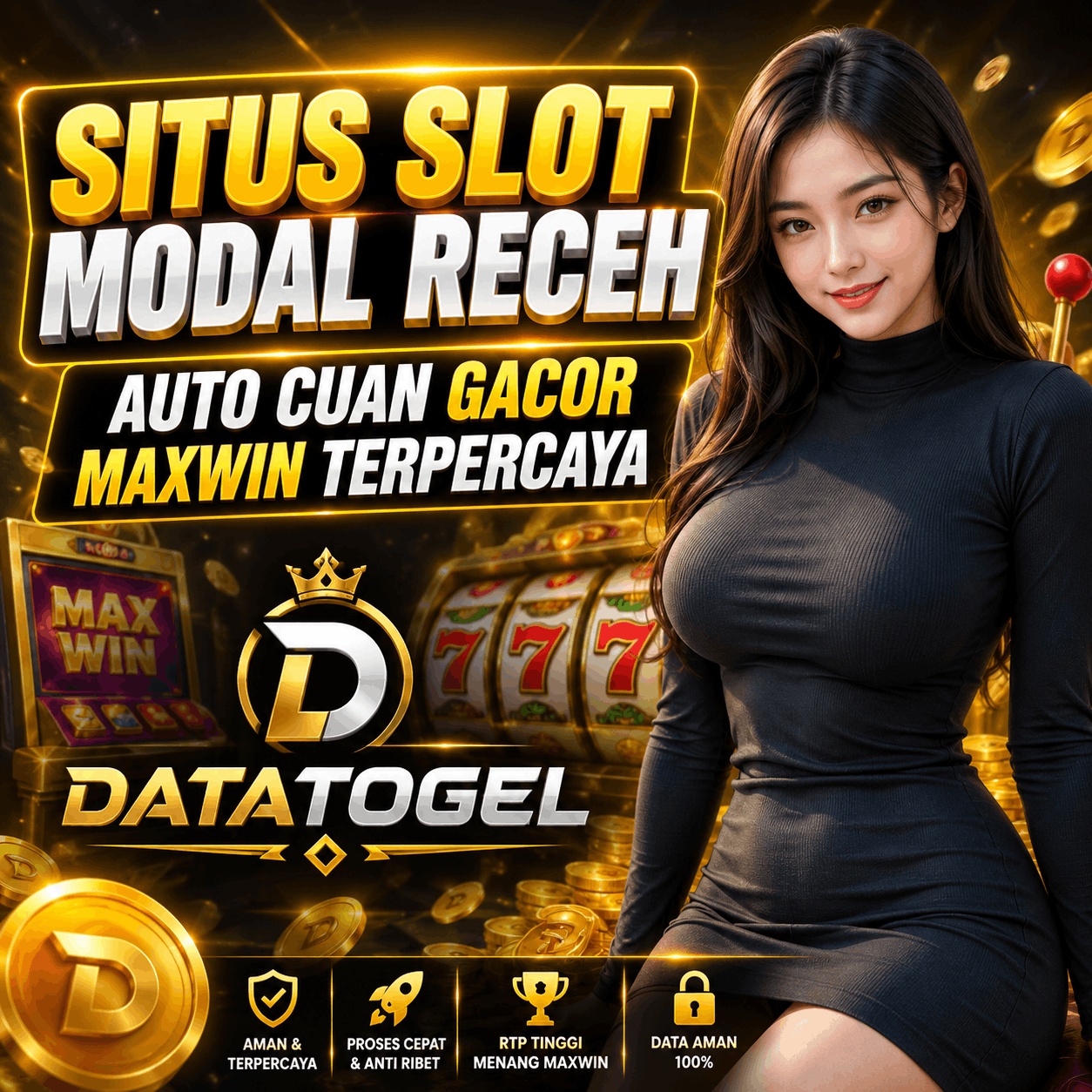 DATATOGEL Situs Slot Modal Receh Auto Cuan Gacor Maxwin Terpercaya